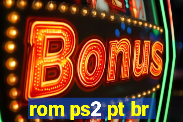 rom ps2 pt br